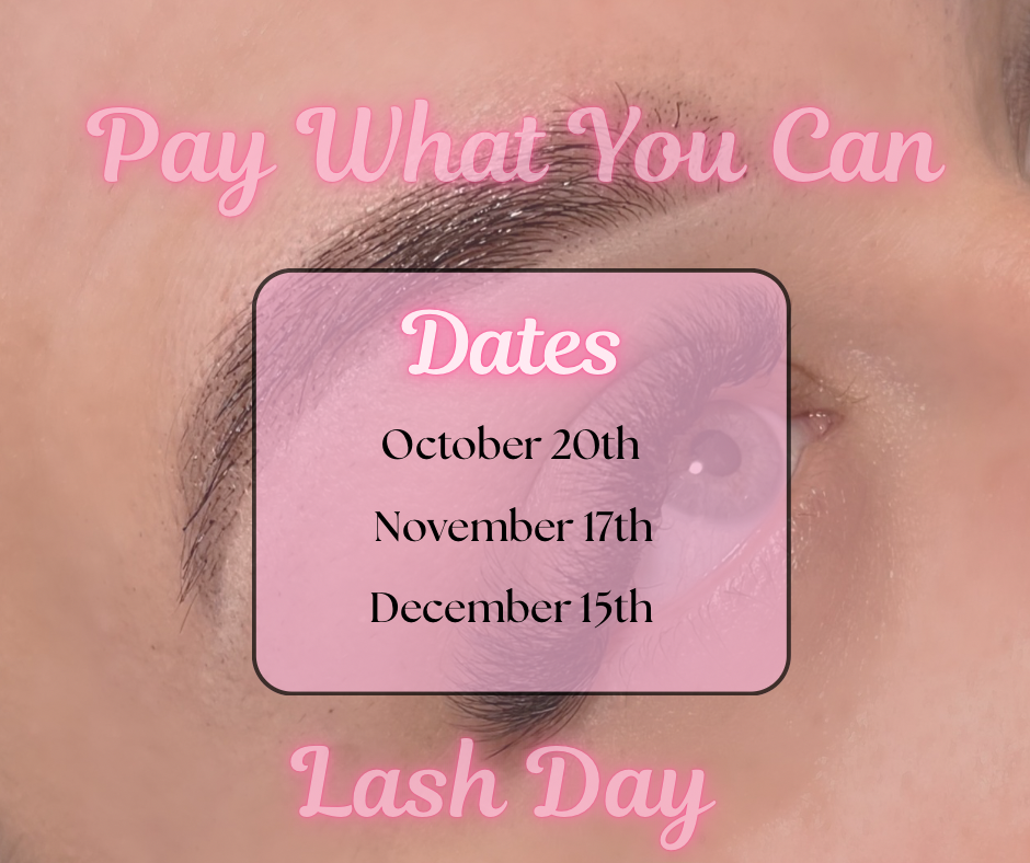 Pay What You Can Lash Day