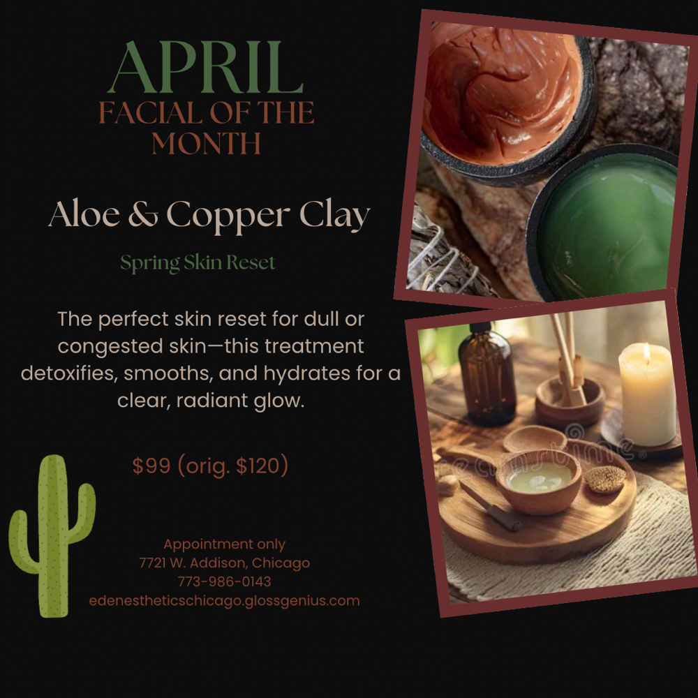 April- Facial Of The Month at Eden Esthetics in Chicago, IL