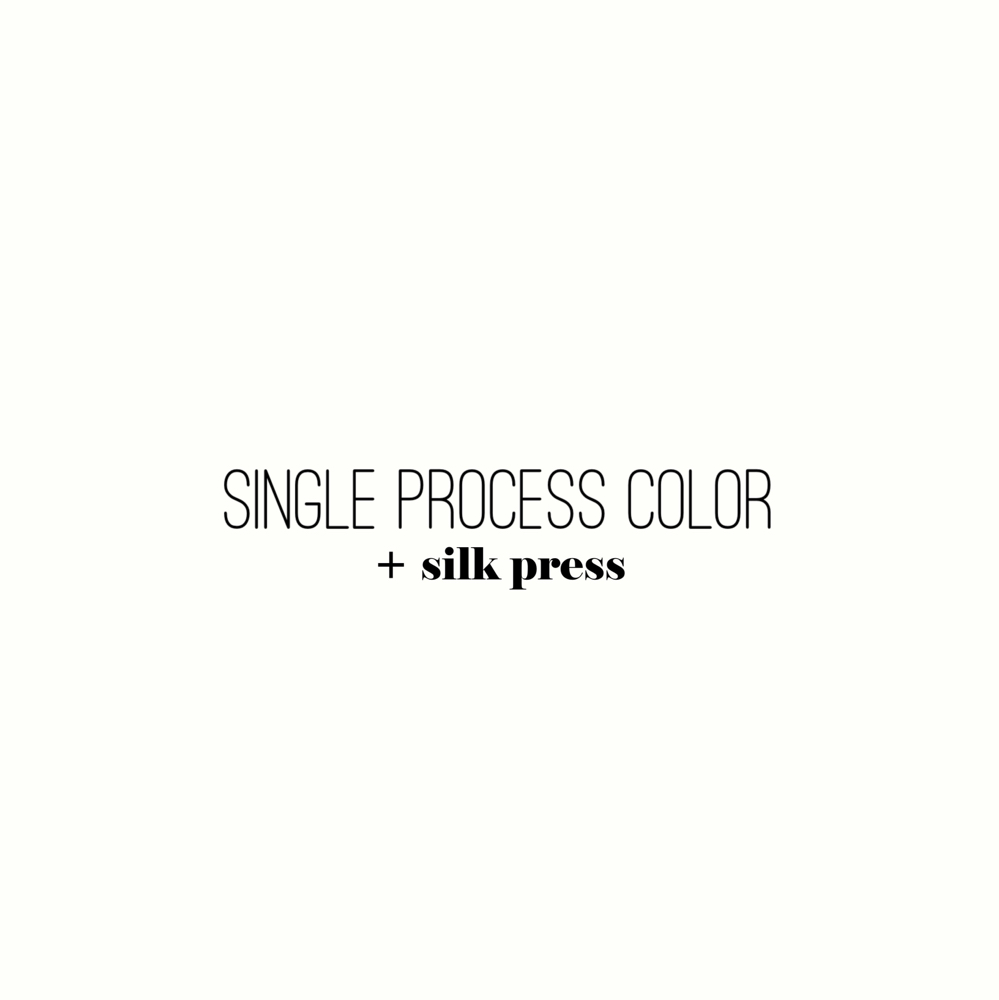 Single Process + Silk Press