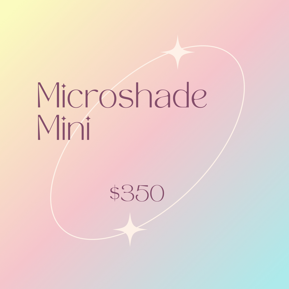 Microshade MINI at Shaded Esthetics in Bay Village, OH