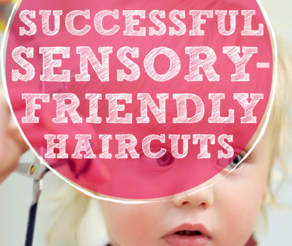 Sensory Friendly Haircut