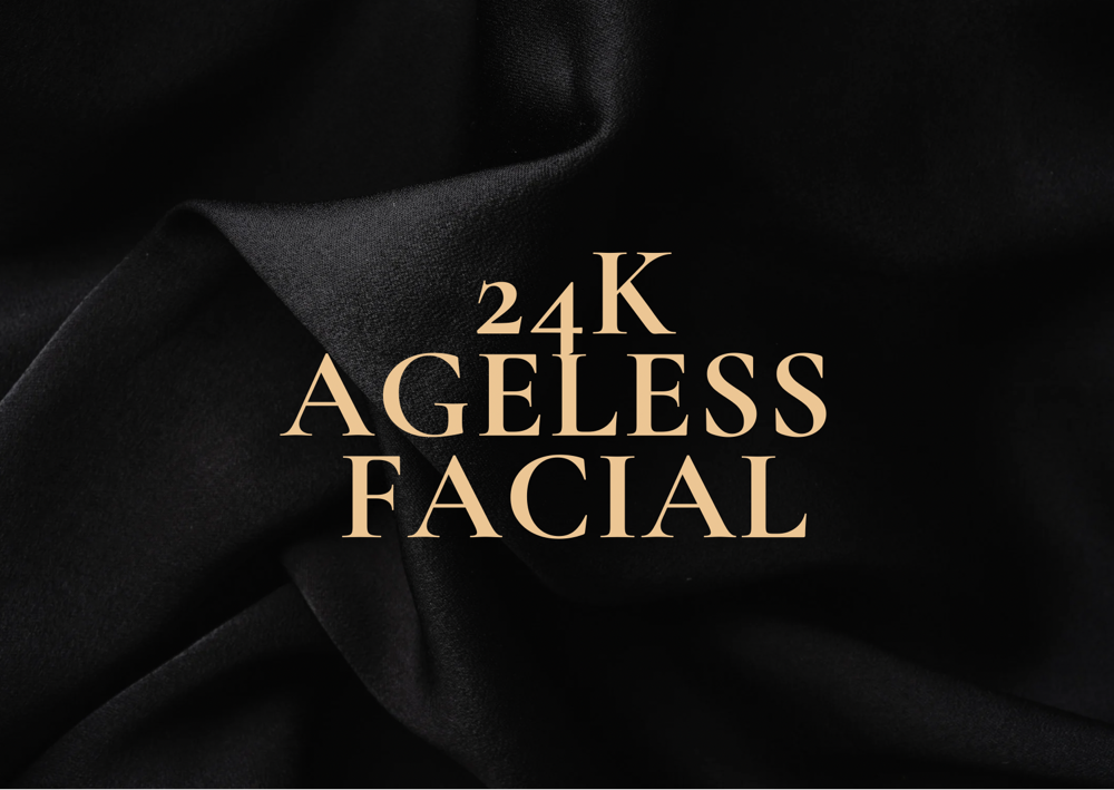 24K Ageless Facial