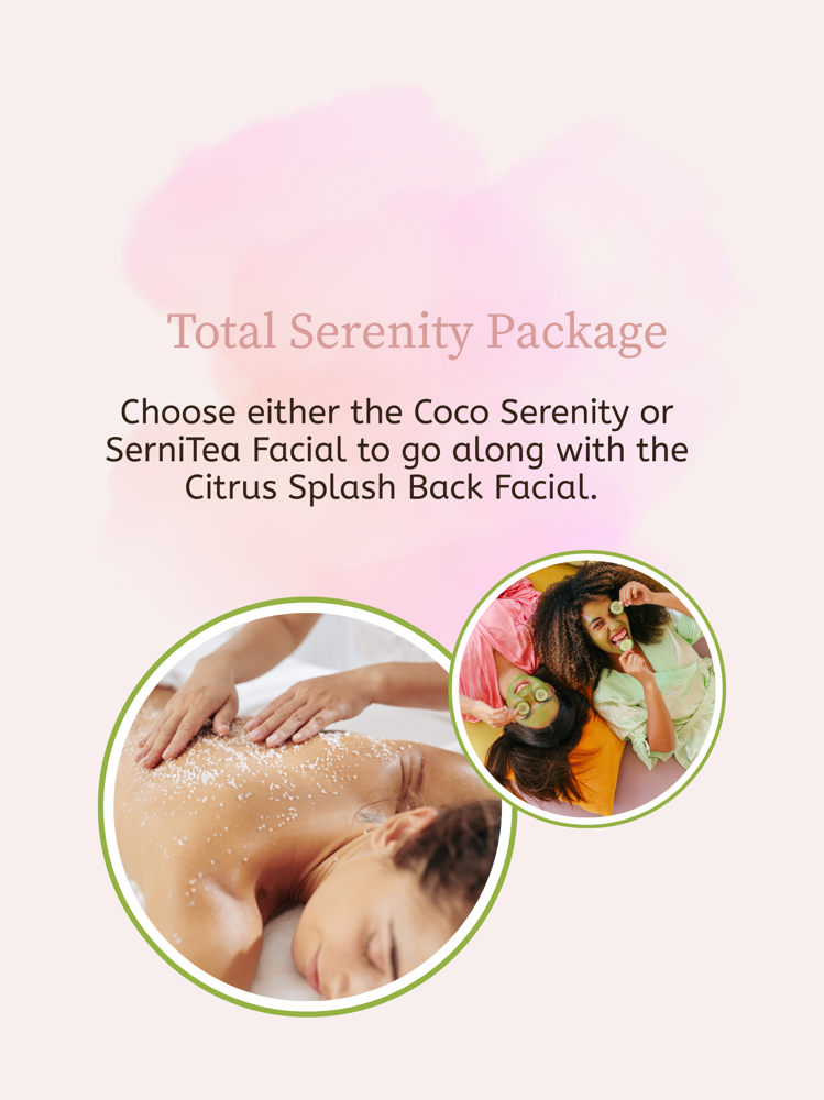 Total Serenity Package (SereniTea)