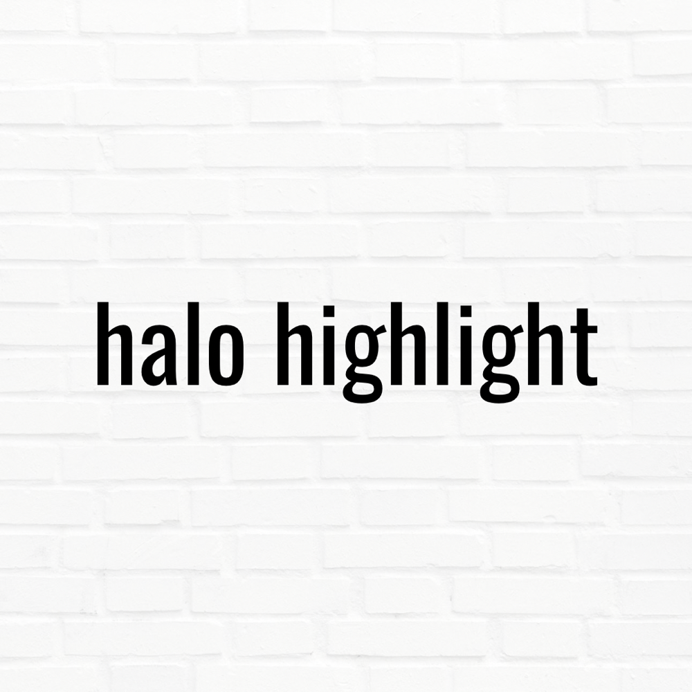 Halo Highlight