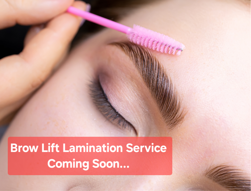 Brow Lift Lamination Coming Soon