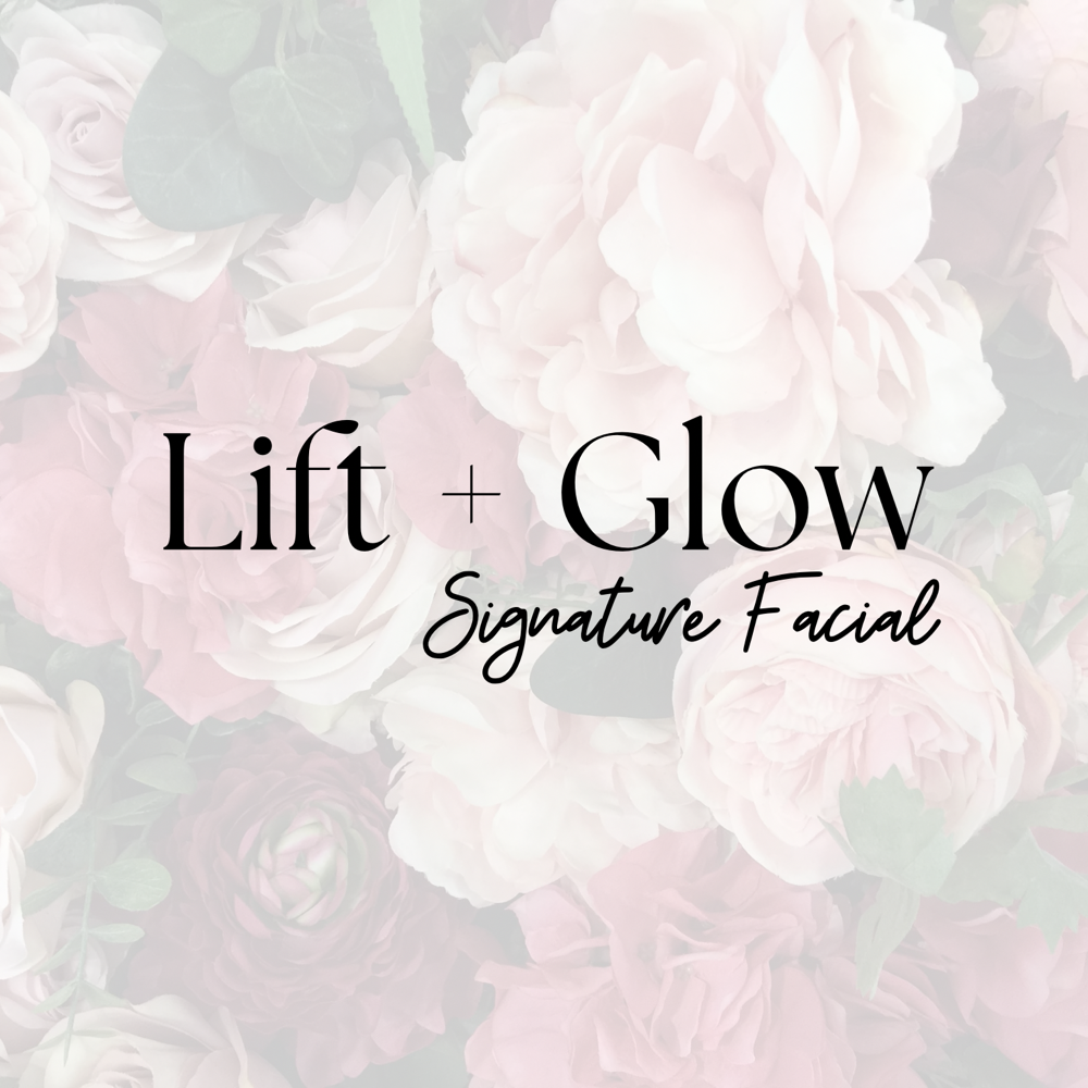 Lift and Glow Facial