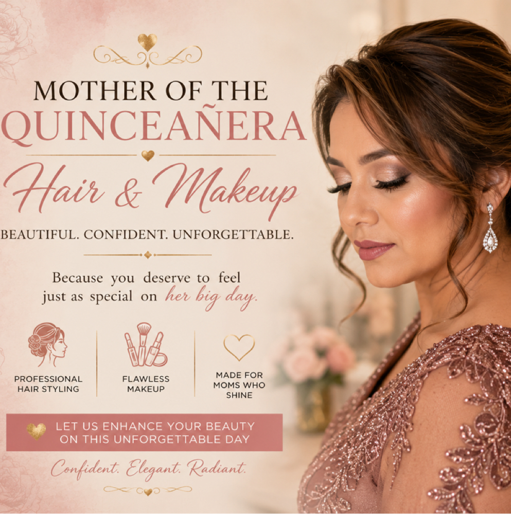 Mom Of 15era Hair/Makeup Package at MADEBYJACKIE in Merced, CA