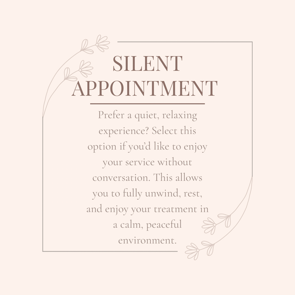 Silent Appointment at Serenity Esthetics in Sacramento, CA