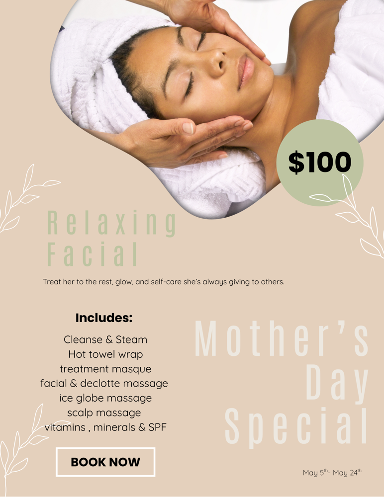 Mothers Day Facial
