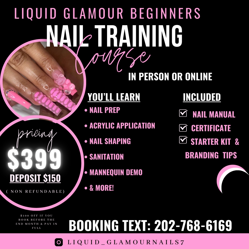Liquid Glamour Beginners Course at Boujie Bitch Nails in Clinton, MD