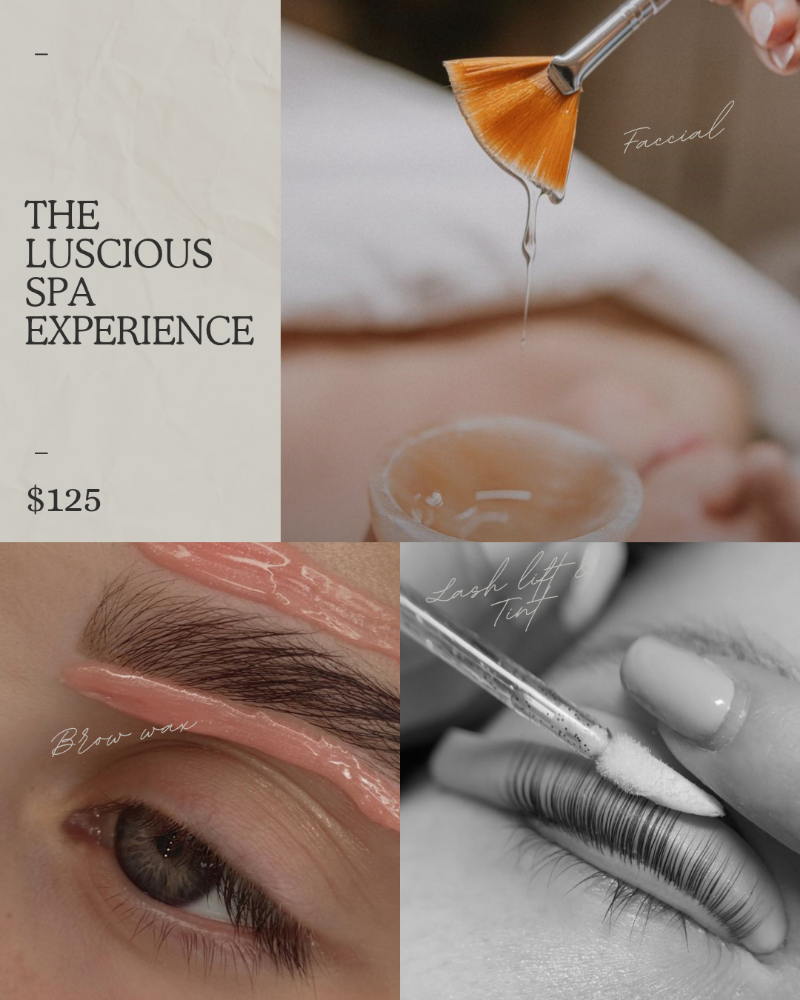 ✨️The Luscious Spa Experience✨️