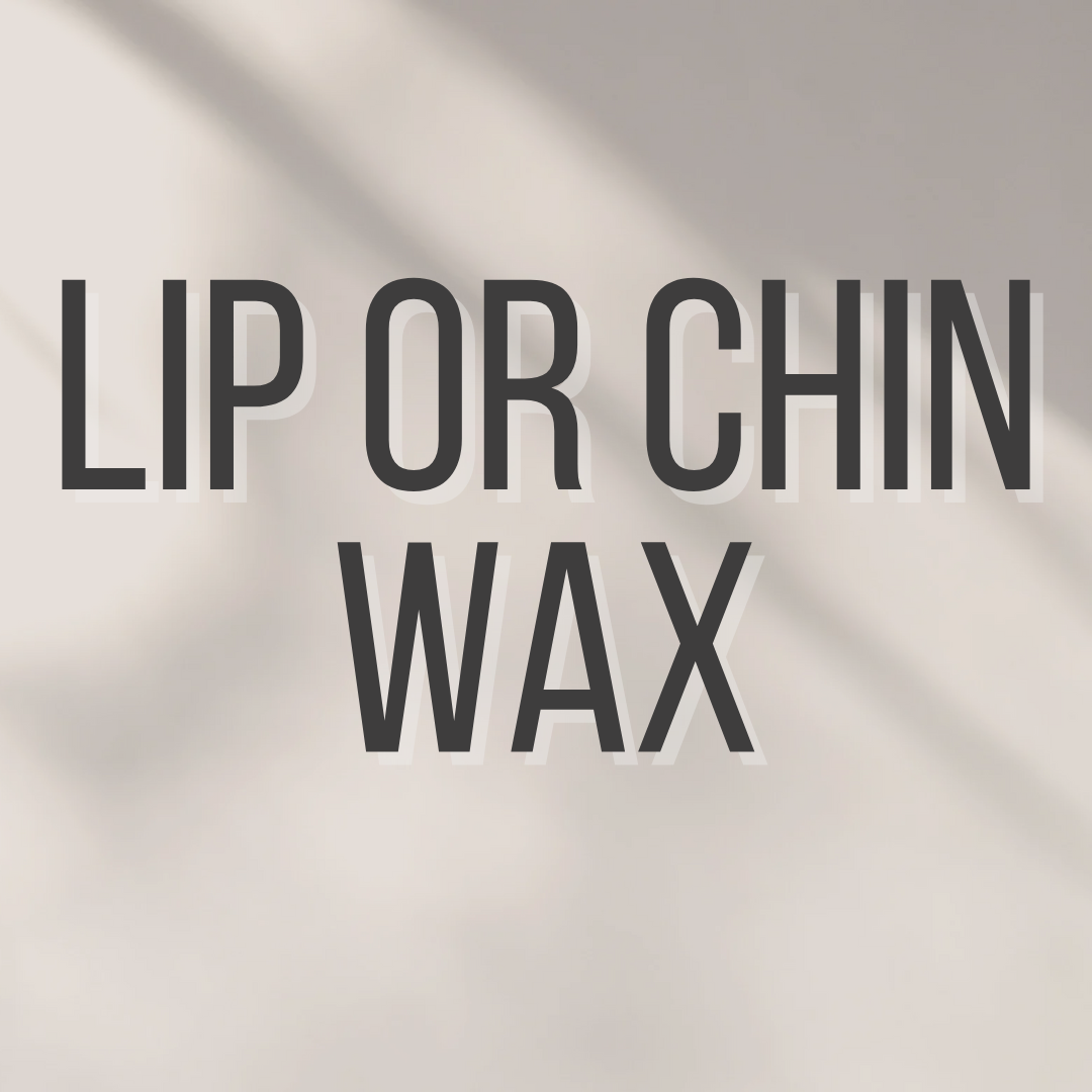 Lip or Chin Wax