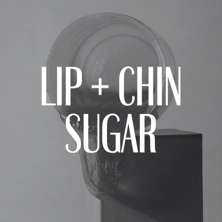 Lip + Chin Sugar