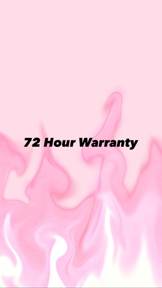 72 Hour Warrenty