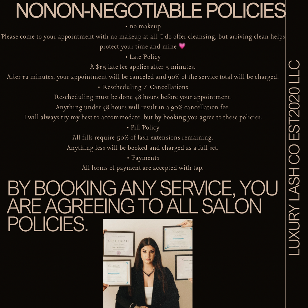 By Booking Youre Agreeing 2 polices at Luxury Lash Co EST 2020 LLC in Lancaster, OH