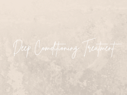Deep Conditioning Treatment