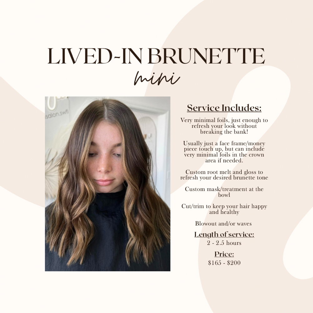 Lived-in brunette (mini)