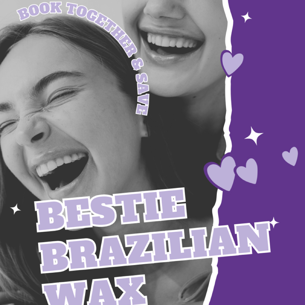 Bestie Brazilian Wax