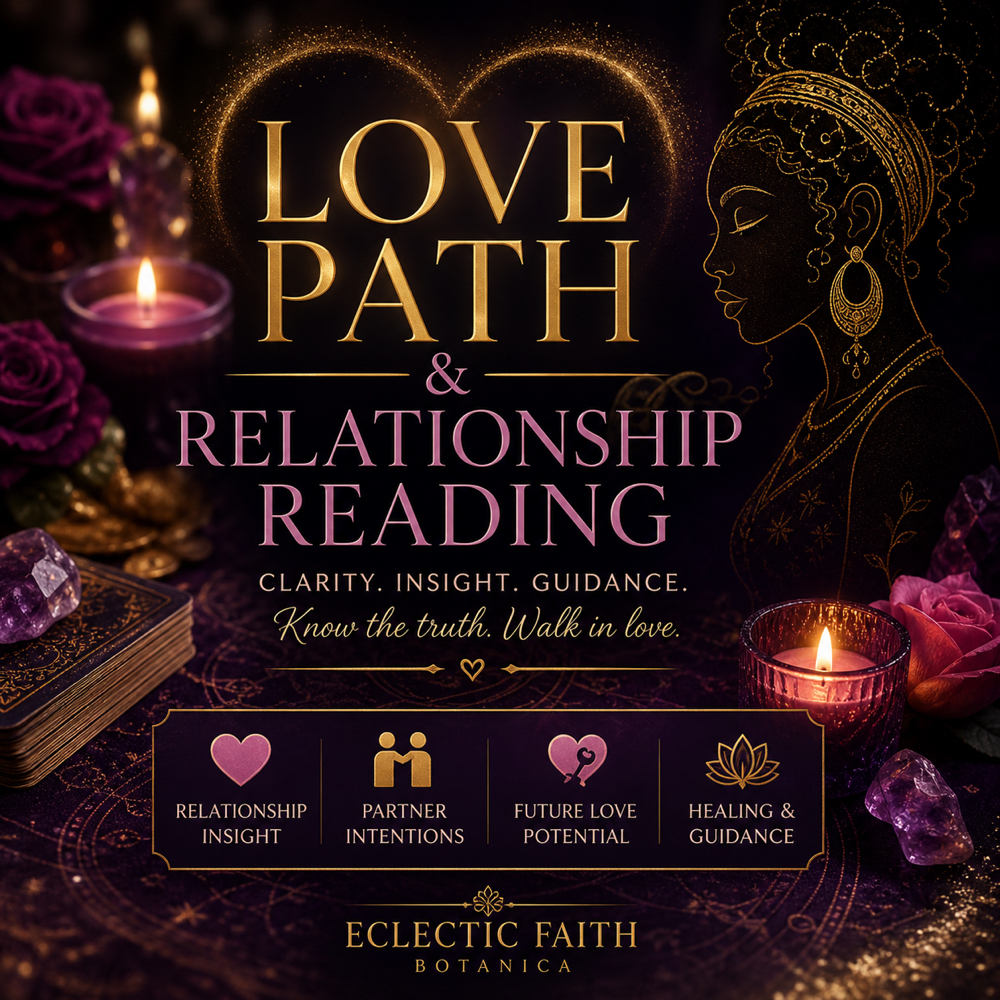 Love Path & Relationship Reading at Eclectic Faith Botanica and Wellness Center in Conyers, GA