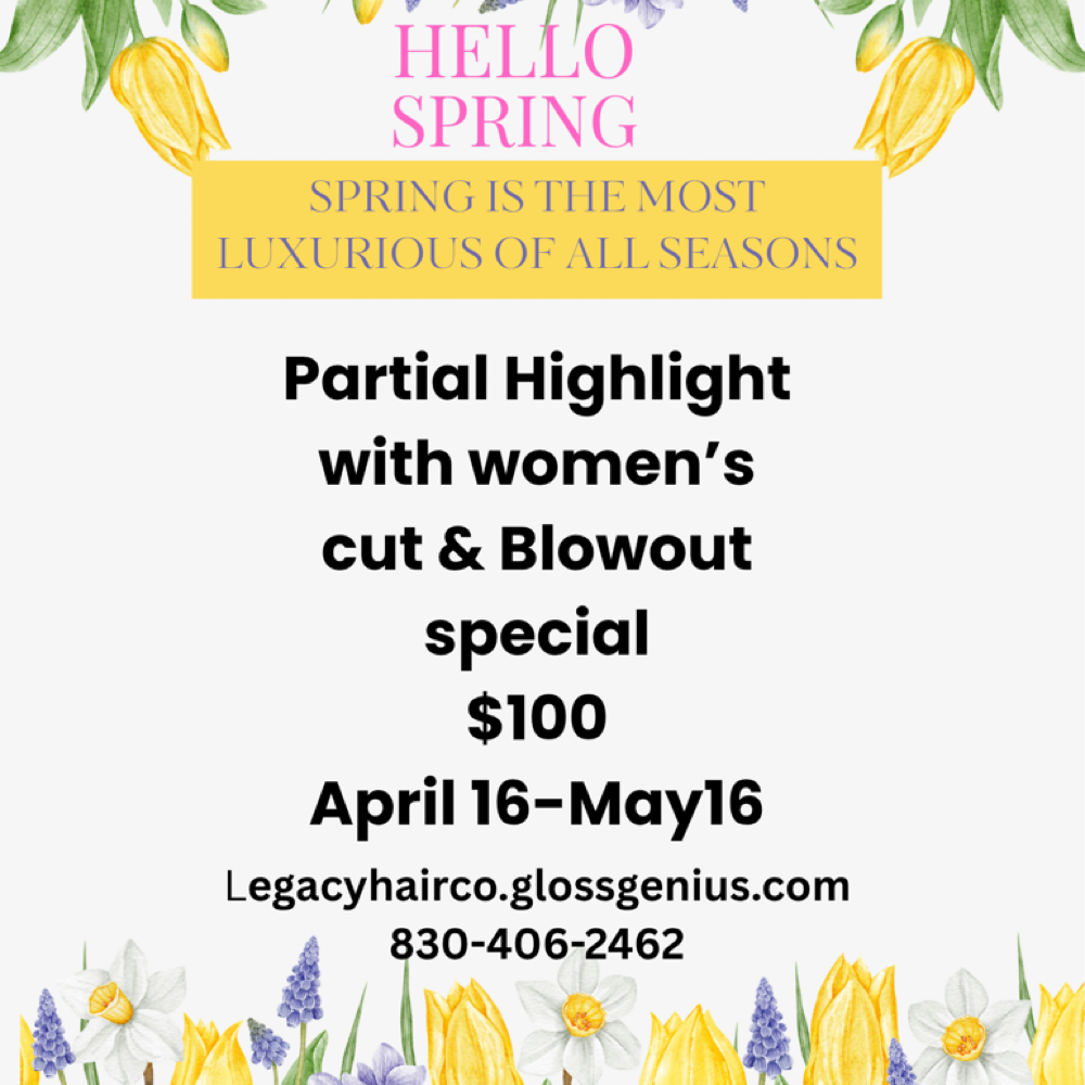 Spring Special at Legacy Hair Co in Seguin, TX
