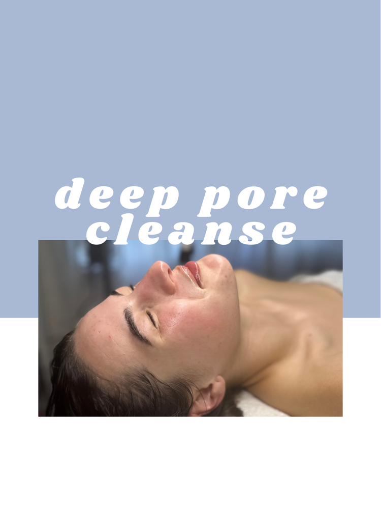 Deep Pore Cleansing Facial