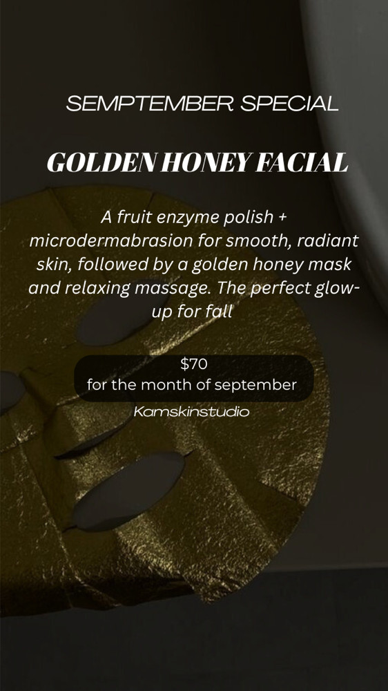 Golden Honey September Facial