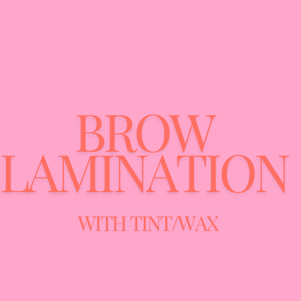 Brow Lamination And Tint/wax