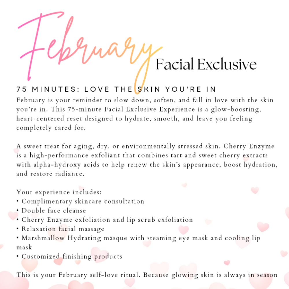 February Facial Exclusive