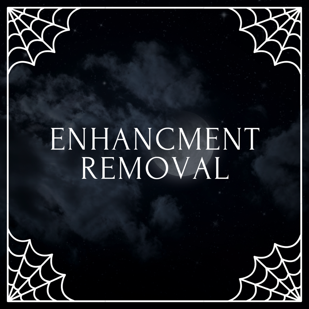 Enhancment Removal