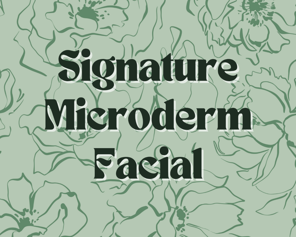 Signature Microderm Facial