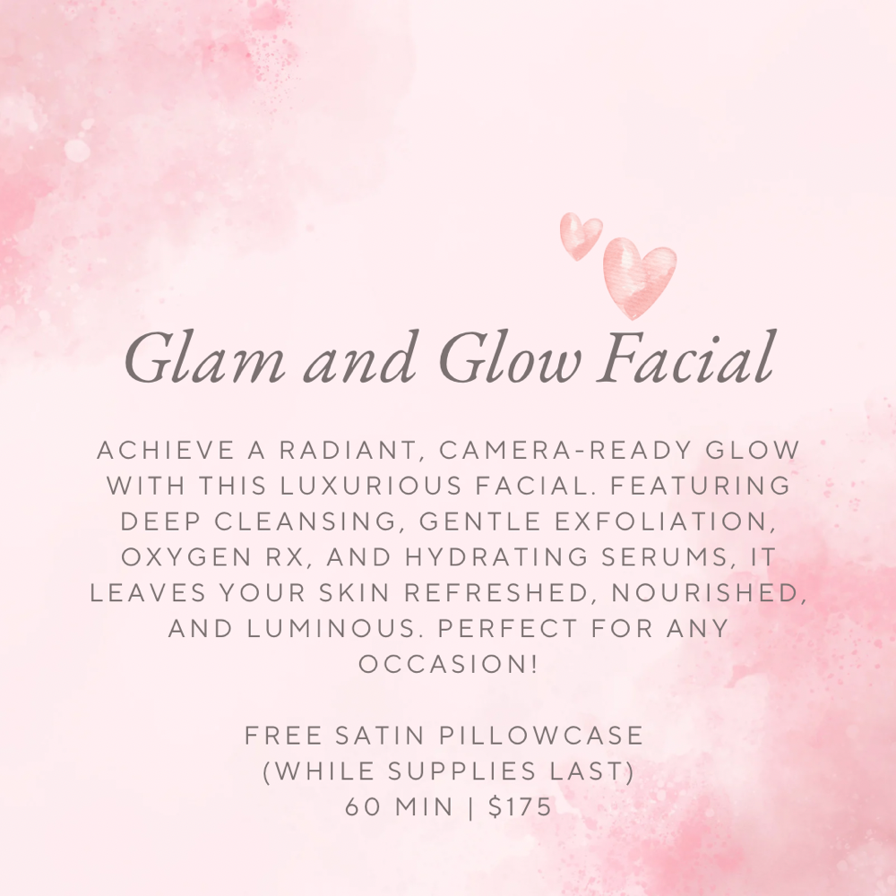 Glam and Glow Facial