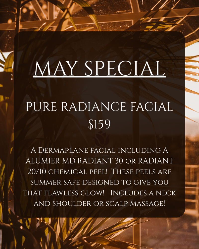 Pure Radiance May Special
