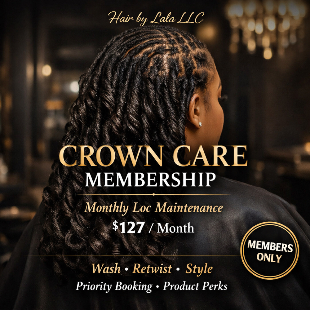 CROWN CARE MEMBERS at HAIR BY LALA LLC in Brooklyn, NY