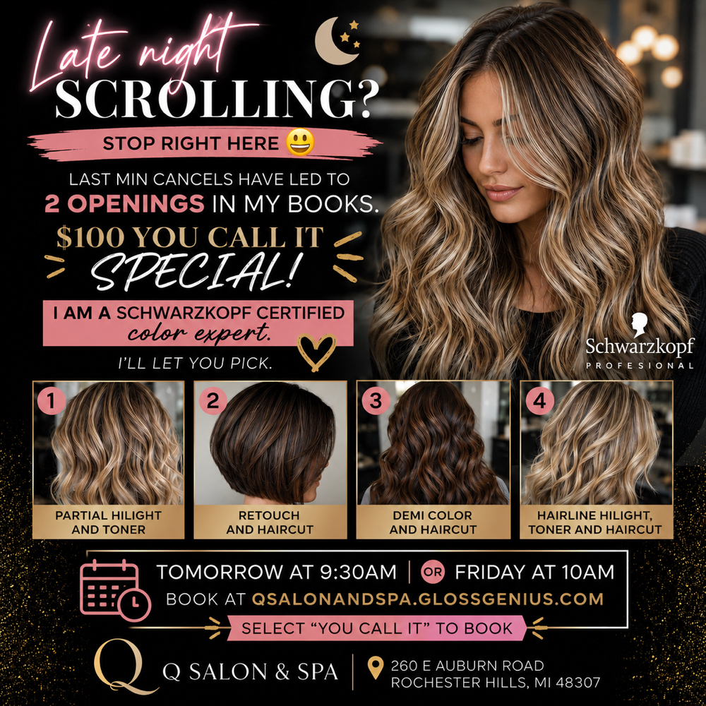 You Call It at Q Salon in 48307