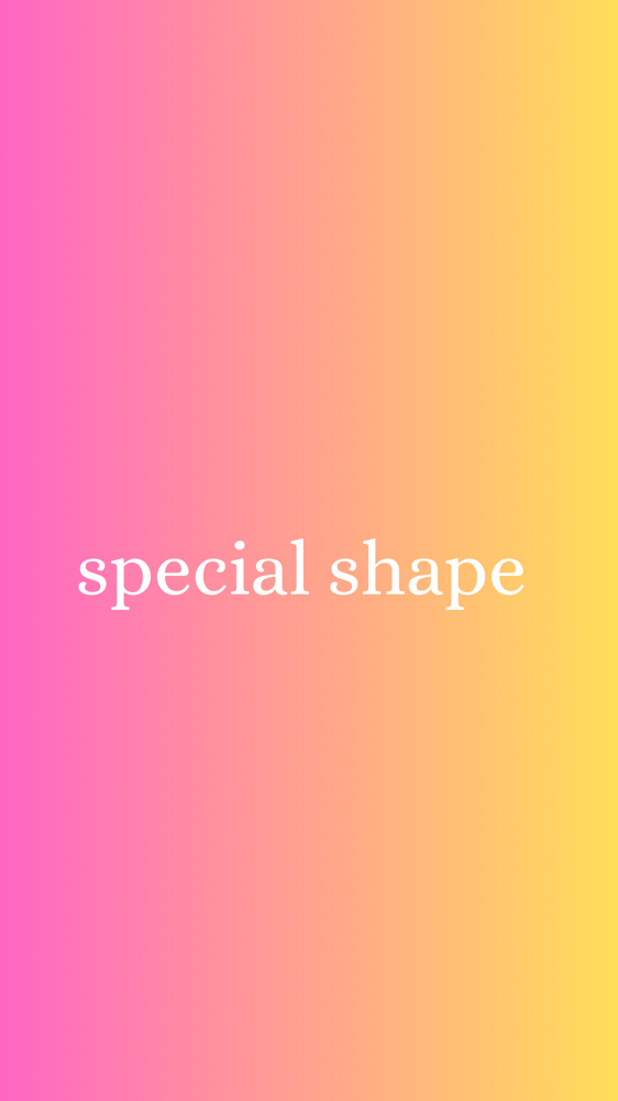 special shape