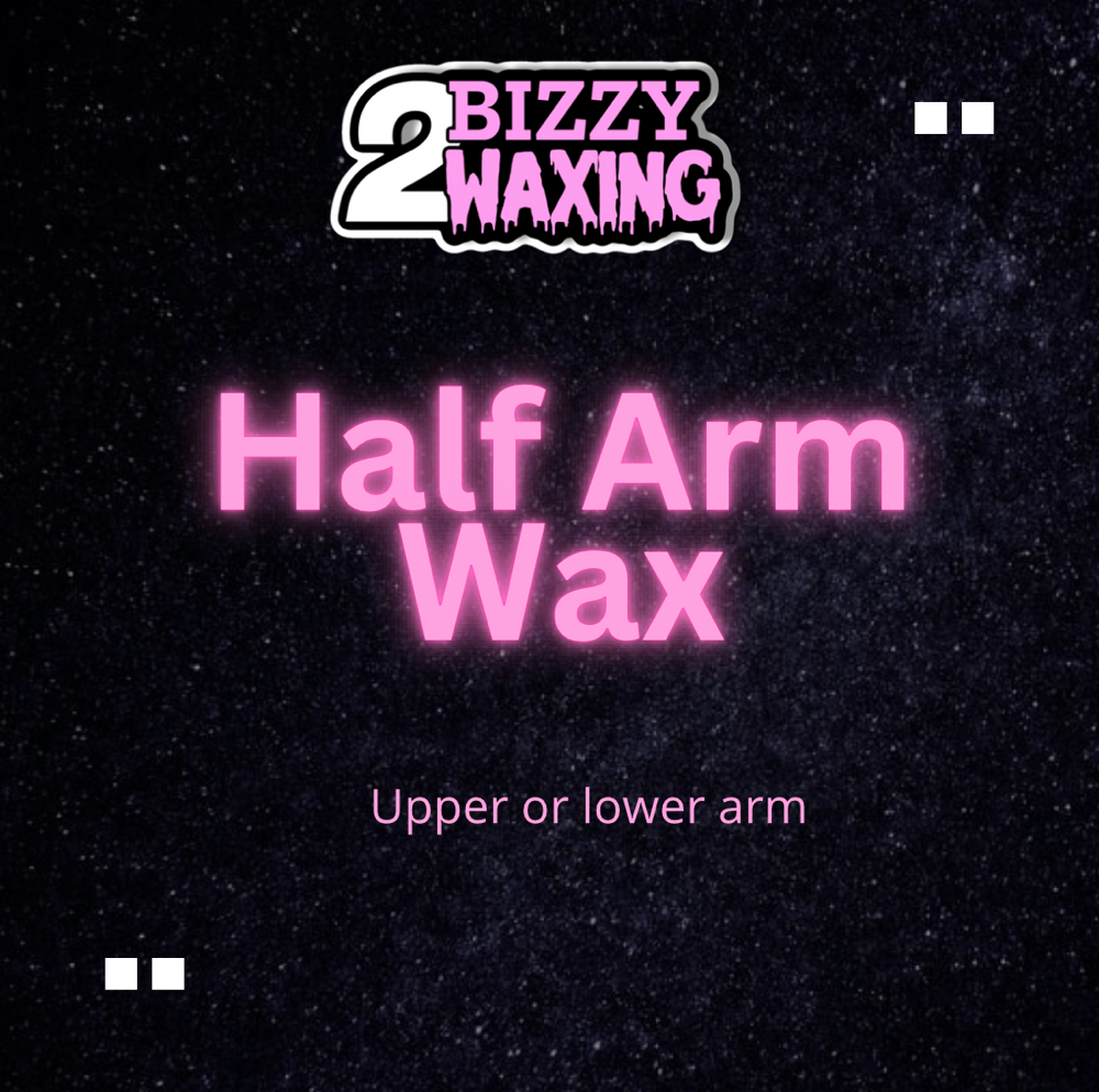 Arm Wax (Half)
