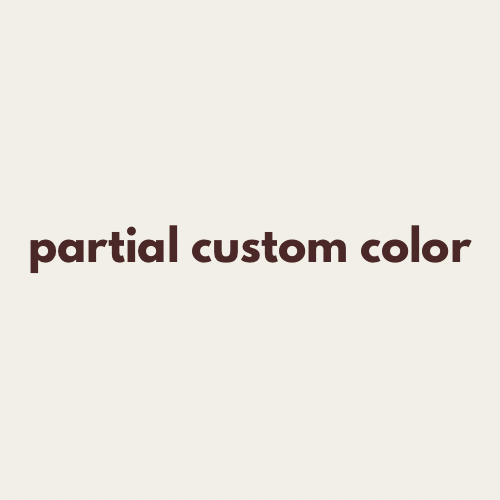 Partial Custom Color