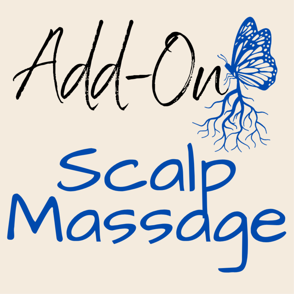 Scalp Massage at Monarch and Roots in Winston-Salem, NC