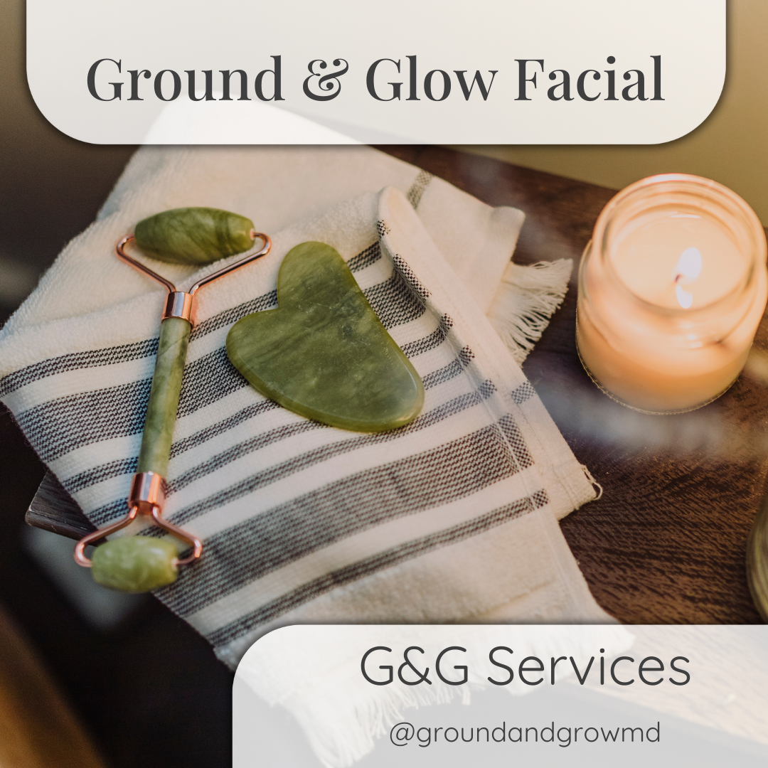 Ground & Glow Facial