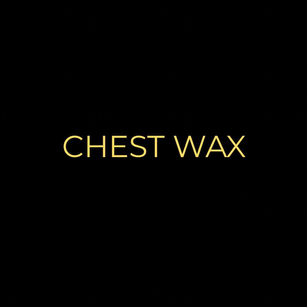 Chest Wax