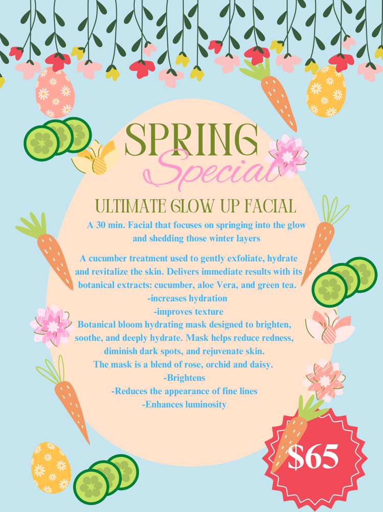 Ultimate Glow Up Facial