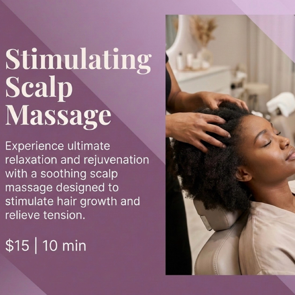 Stimulating Scalp Massage at Hair by J’Rena’ in Lawrenceville, GA