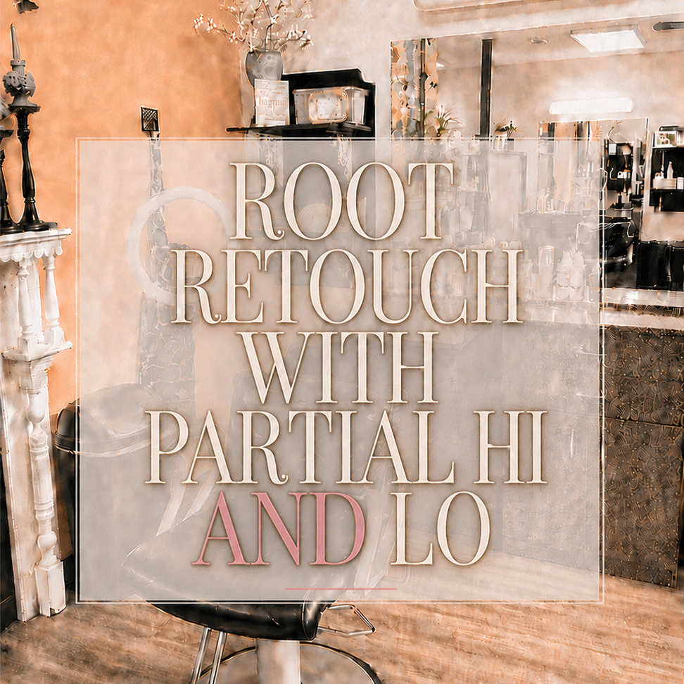 Root Retouch with Partial Hi AND Lo at Simply, Autumn in Granite Quarry, NC