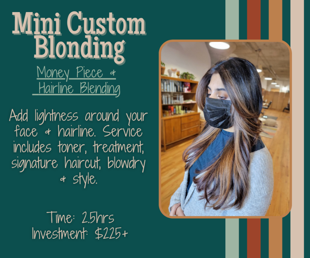 Mini Custom Blonding