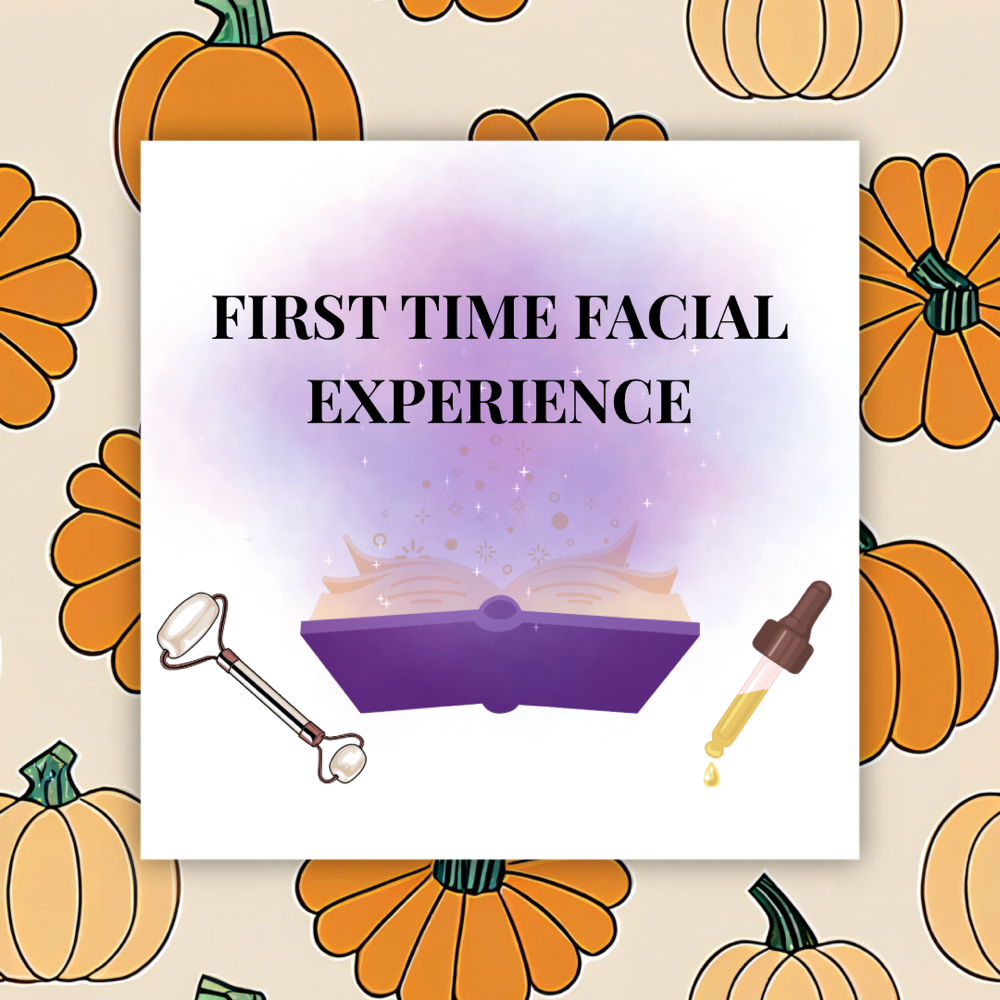 First Time Facial Experience