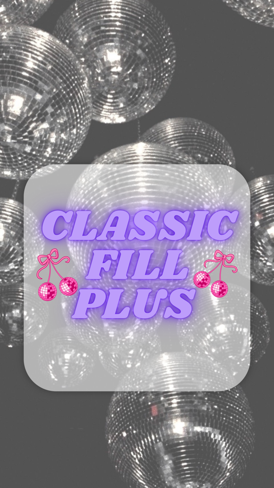 Classic Fill Plus