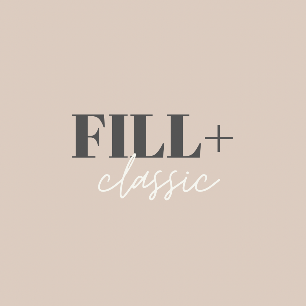 Classic - Fill Plus +