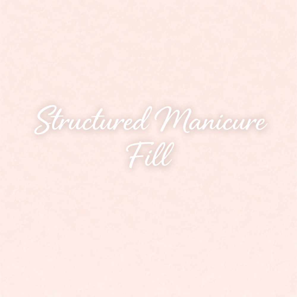Sructured Manicure Fill at Hey Girl Hey Nail Salon in Searcy, AR