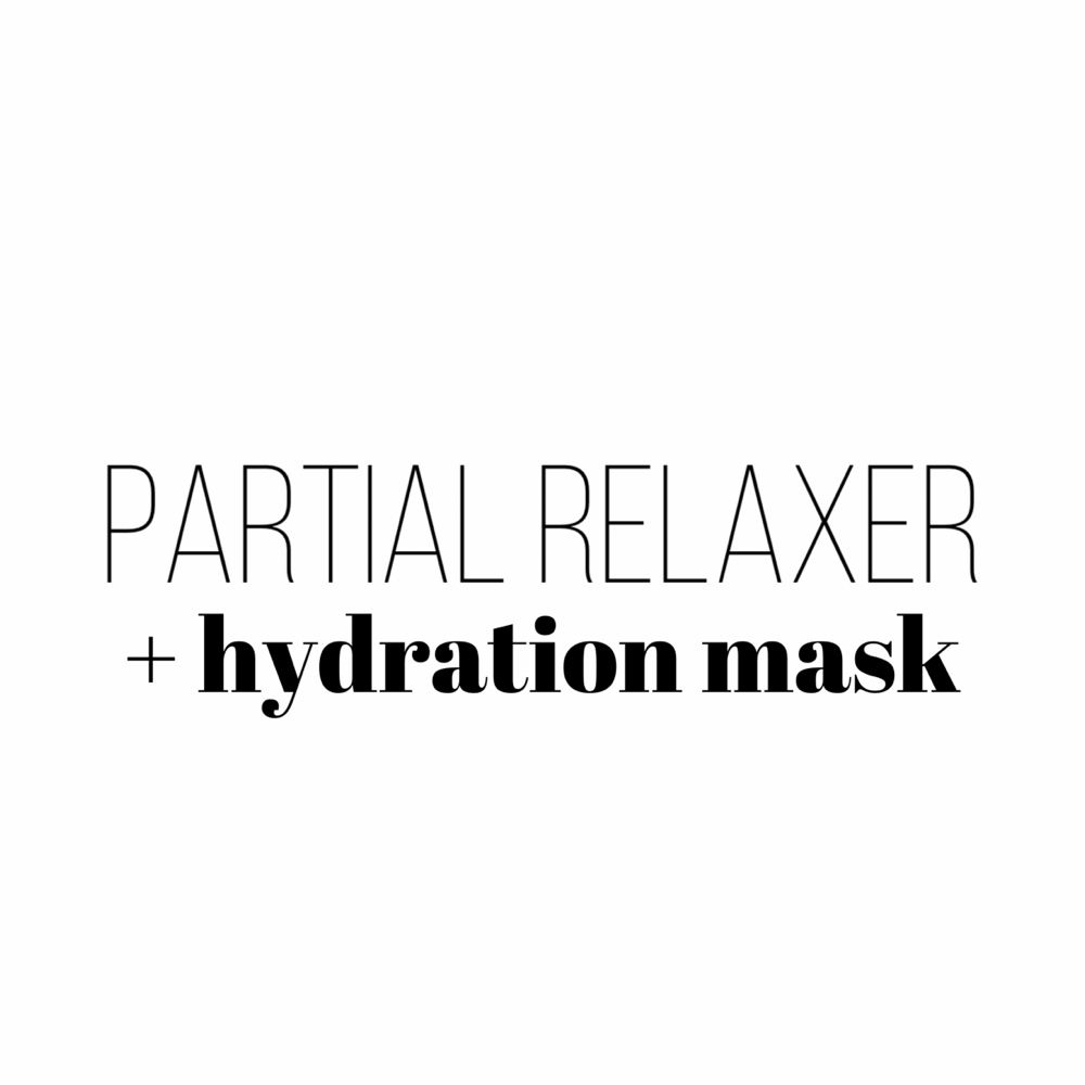 Partial Relaxer + Hydration Mask