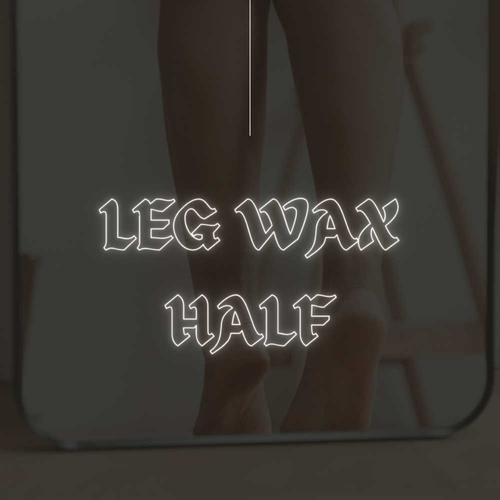Leg Wax - Half